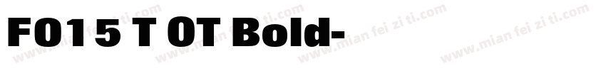 F015 T OT Bold字体转换